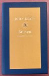 KEATS, JOHN. - Brieven. Vertaald en bezorgd door Gerlof Janzen. [Grote Bellettrie Serie]