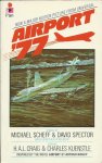Scheff, Michael & Spector, David - Airport '77 Scheff, Michael & Spector, David - Airport '77