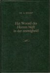 Snoep, Ds. A. - Het Woord des Heeren blijft in der eeuw
