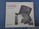 Perez Sanchez Alfonso E. - Goya: Originalradierungen. Caprichos - Desatres - Tauromaquia - Disparates