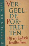 Nijs, Breton de E - Vergeelde Portretten: Uit een Indisch Familiealbum