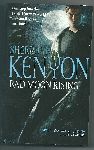 Kenyon, Sherrilyn - Bad moon rising  A Dark Hunter World novel