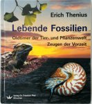 Erich Thenius 135693 - Lebende Fossilien