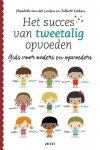 Elisabeth van der Linden, Folkert Kuiken - Het succes van tweetalig opvoeden