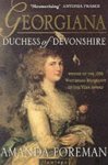 Amanda Foreman 78212 - Georgiana, Duchess of Devonshire