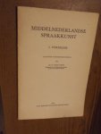 Loey, Dr.A.van - Middelnederlandse spraakkunst. Vormleer 1