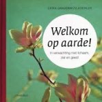Gradenwitz-Koehler, Erika - Welkom op aarde ! In verwachting met lichaam, ziel en geest