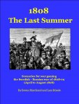 Marchand, B; Rössle, L - 1808, the last summer, scenarios for wargaming