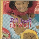 Merkloos - Dit lust ik wel ! / kinderkookboek