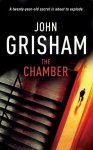 John Grisham, Sue Harmes - The Chamber John Grisham, Sue Harmes - The Chamber