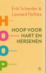 Scherder, Erik, Hofstra, Leonard - Hoop voor hart en hersenen / Humor, ontspanning, optimisme, positiviteit 
