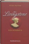 Eynikel, Hilde - Mrs. Livingstone. Een biografie