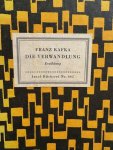KAFKA, F., - Die Verwandlung Erzahlung ( Insel - Bucherei Nr. 662 )
