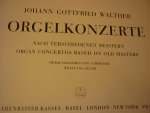 Walther; Johann Gottfried (1684-1748) - Orgelkonzerte nach verschiedenen meistern; 6 Konzerte nach Tomaso Albinoni, Giorgio Gentili, Joseph Meck, Giulio Taglietti und Giuseppe Torelli Walther; Johann Gottfried (1684-1748) - Orgelkonzerte nach verschiedenen meistern; 6 Konzerte nach Tomaso Albinoni, Giorgio Gentili, Joseph Meck, Giulio Taglietti und Giuseppe Torelli