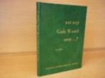 Moll; H. - Wat zegt Gods Woord over...?; Enige belangrijke onderwerpen door Gods woord belicht. Moll; H. - Wat zegt Gods Woord over...?; Enige belangrijke onderwerpen door Gods woord belicht.