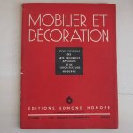 -. - Mobilier et décoration. Revue mensuelle des arts décoratifs appliqués et de l'architecture moderne. 6.