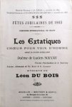 Dubois, Léon: - Les extatiques. Chœur pour voix d`homme imposé en division d`excellence. Poème de Lucien Solvay. Dubois, Léon: - Les extatiques. Chœur pour voix d`homme imposé en division d`excellence. Poème de Lucien Solvay.