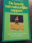 Schoenenberger, Walther - De kracht van natuurlijke sappen. Sappen van groenten en fruit voor uw gezondheid