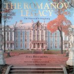 Belyakova, Zoia - The Romanov Legacy: The Palaces of St. Petersburg