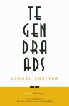 Lionel Shriver - Tegendraads