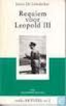 Lentdecker, Louis de - REQUIEM VOOR LEOPOLD III
