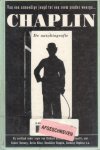 Chaplin - Chaplin de autobiografie / druk 1