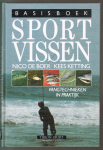 De Boer & Kees Ketting - BASISBOEK SPORTVISSEN