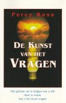 Percy Ross - De kunst van het vragen