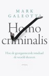 Mark Galeotti - (1) Homo Criminalis