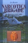 Blaauw, J.A. - Narcoticabrigade: de eindeloze strijd tegen drugshandelaren