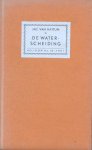 Hattum, Jac. van. - De waterscheiding.