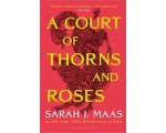 Sarah J. Maas - A Court of Thorns and Roses 1 - A Court of Thorns and Roses Sarah J. Maas - A Court of Thorns and Roses 1 - A Court of Thorns and Roses