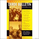 PIERIK, PERRY (red.)/ ROS, MARTIN (red). - DERDE BULLETIN TWEEDE WERELDOORLOG.