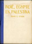 Stark, E - Indië, Egypte en Palestina