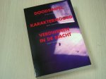 James / Jansen / Higgins Clack - Doodsimpel door Peter James / Karaktermoord door Roel Janssen / Verdwenen in de nacht door Mary Higgins Clark