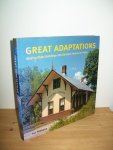 Herbers, Jill - Great Adaptations. New Residential Uses for Older Buildings