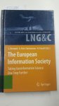 Bernard, Lars, Anders Friis-Christensen and Hardy Pundt: - The European Information Society: Taking Geoinformation Science One Step Further (Lecture Notes in Geoinformation and Cartography)