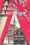 Luger, Johan; G. H. Wallagh - All about Amsterdam: official guide: Canadian Army Leave Centre HQ & report centre