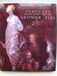 Villani, Tiziana - Parcours dans l'oeuvre de Leonor Fini