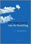  - De organisatie van de bezetting / Mens en maatschappij / 1997