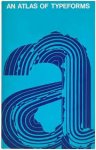 Sutton, James, Alan Bartram - An atlas of typeform