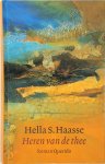 Hella S. Haasse - Heren van de thee