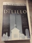 DeLillo, Don - Underworld
