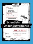 Jpat Brown - The MIT Press- Scientists Under Surveillance