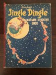 Janson, Leon, Lee Karmer, Lucille and Ruhman, Ruth (ills.) - Leon Jason's Jingle Dingle in" Christmas Time in Jingle Town"