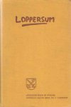 MUNTINGA, J.E. & G.A. BRONGERS - Bijdragen tot de kennis van de gemeente Loppersum. Tgv. Het 100 jarig bestaan van de afdeling Loppersum van de Groninger Maatschappij van Landbouw.