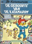 Gos & Walt - De Katamarom 18 - De geboorte van de Katamarom