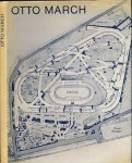 March, Werner - Otto March 1845-1912: Ein schöpferischer Berliner Architekt an der Jahrhundertwende