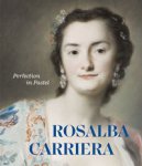CARRIERA -  Enke, Roland & Stephan Koja: - Rosalba Carriera. Perfection in Pastel.