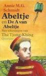 Annie M.G. Schmidt  , The Jong-Khing (illustraties) - Abeltje en De A van Abeltje / druk 1